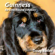 Guinness: An Otterhound Odyssey