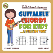 Guitalele Chords For Kids...& Big Kids Too!