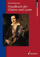 Guitar and Lute Handbook: (german Text)