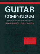 Guitar Compendium, Vol 3: Technique / Improvisation / Musicianship / Theory