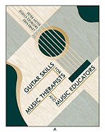 Guitar Skills for Music Therapists and Music Educators