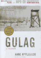 Gulag: A History