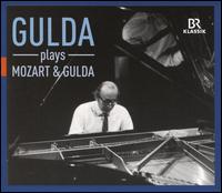 Gulda plays Mozart & Gulda - Friedrich Gulda (piano); Bavarian Radio Symphony Orchestra; Leopold Hager (conductor)