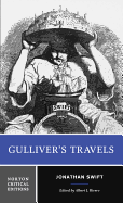 Gulliver's Travels: A Norton Critical Edition