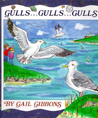 Gulls . . . Gulls . . . Gulls . . . - Gibbons, Gail