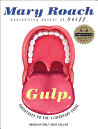 Gulp: Adventures on the Alimentary Canal
