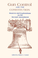 Gun Control and the Constitution: The Courts, Congress, and the Second Amendment
