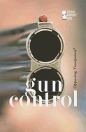 Gun Control - Roleff, Tamara L (Editor)