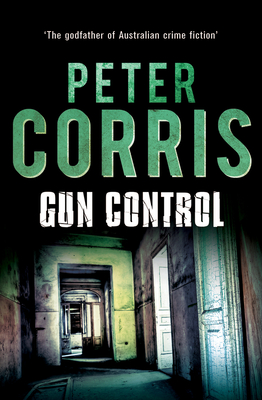 Gun Control - Corris, Peter