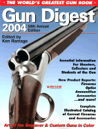 Gun Digest 2004 - Ramage, Ken (Editor)