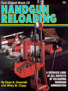Gun Digest Book of Handgun Reloading