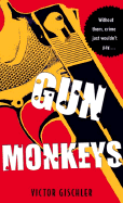 Gun Monkeys