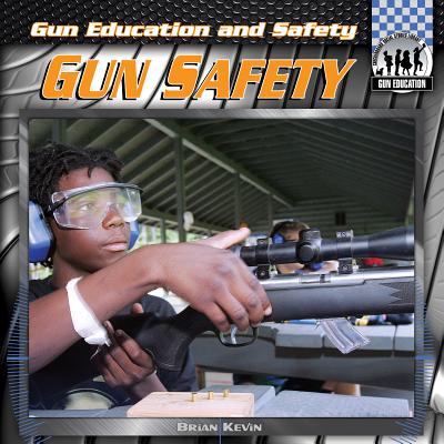 Gun Safety - Kevin, Brian