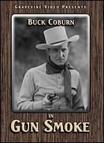Gun Smoke - Bartlett Carr�