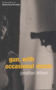 Gun, with Occasional Music