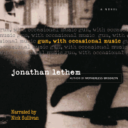 Gun, with Occasional Music