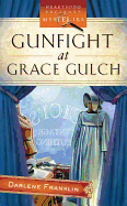 Gunfight at Grace Gulch