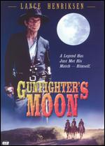 Gunfighter's Moon - Larry Ferguson