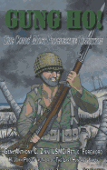 Gung Ho!: The Corps' Most Progressive Tradition