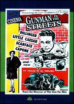 Gunman in the Streets