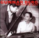Gunnar Berg: Historical Recordings Vol. 2 - B�atrice Berg (piano)
