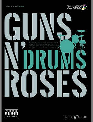 Guns N' Roses Authentic Drums Playalong - Guns N' Roses (Artist)