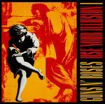 Guns N' Roses: Use Your Illusion I
