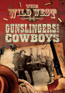 Gunslingers and Cowboys