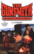 Gunsmith #244: The Shadow of the Gunsmith