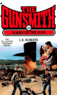 Gunsmith 248: A Man of the Gun