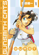 Gunsmith Cats: Burst Volume 1