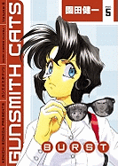 Gunsmith Cats: Burst Volume 5
