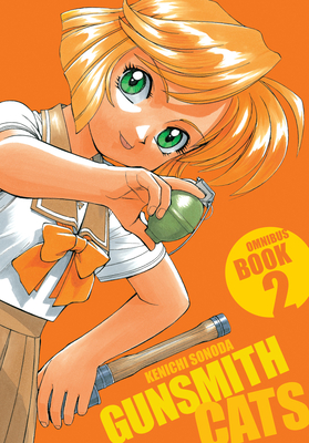 Gunsmith Cats Omnibus Volume 2 - Lewis, Dana (Translated by), and Smith, Toren (Translated by)