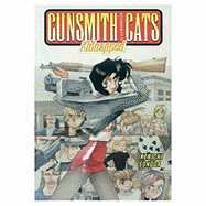 Gunsmith Cats Volume 7: Kidnapped
