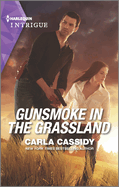 Gunsmoke in the Grassland