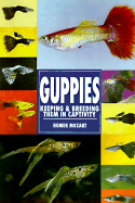 Guppies, Keeping and Breeding