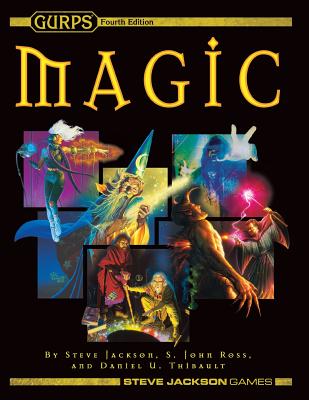 Gurps Magic - Jackson, Steve, and Ross, S John, and Thibault, Daniel U