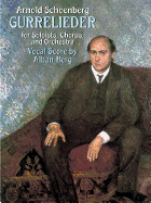 Gurrelieder for Soloists, Chorus and Orchestra