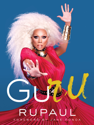 Guru - Rupaul
