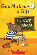Gus Makes a Gift