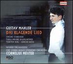 Gustav Mahler: Das Klagende Lied