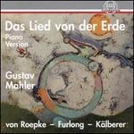 Gustav Mahler: Das Lied von der Erde (Piano Version)