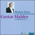 Gustav Mahler: Symphonie Nr. 6
