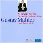 Gustav Mahler: Symphonie Nr. 8