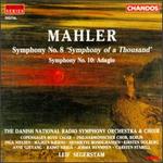 Gustav Mahler: Symphonies 8 & 10