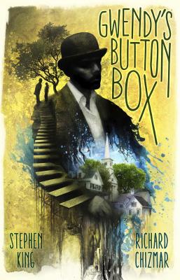 Gwendy's Button Box - King, Stephen, and Chizmar, Richard