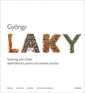 Gy�ngy Laky: Screwing with Order