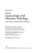 Gynaecologic and Obstetric Pathology: With Clinical and Endocrine Relations