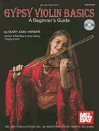 Gypsy Violin Basics - A Beginner's Guide