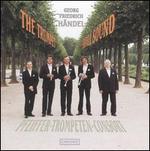 H�ndel: The Trumpet Shall Sound - Pfeiffer-Trompeten-Consort